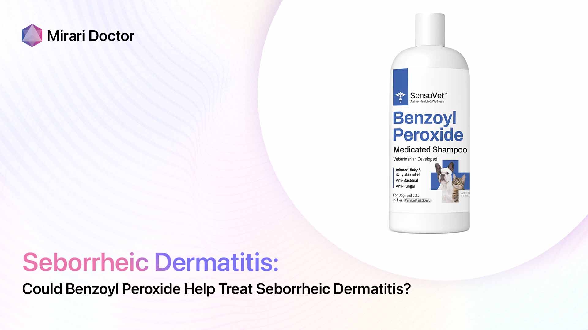 Featured image for “Could Benzoyl Peroxide Help Treat Seborrheic Dermatitis?”