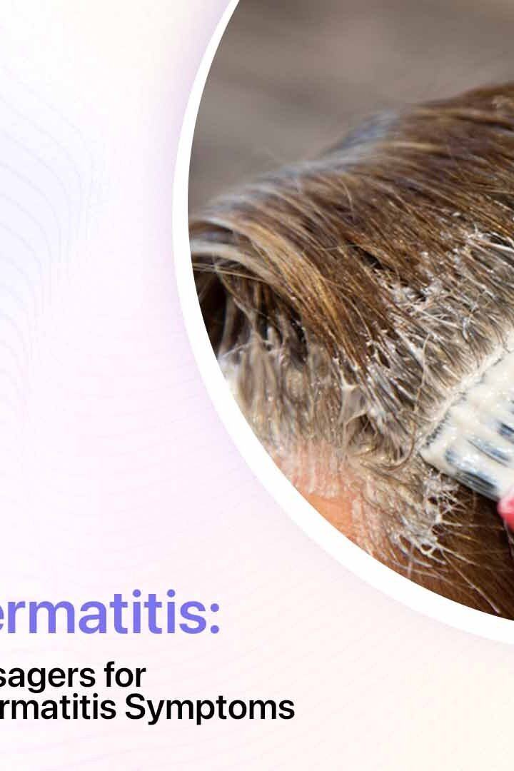 Scalp Brushes and Massagers for Soothing Seborrheic Dermatitis Symptoms