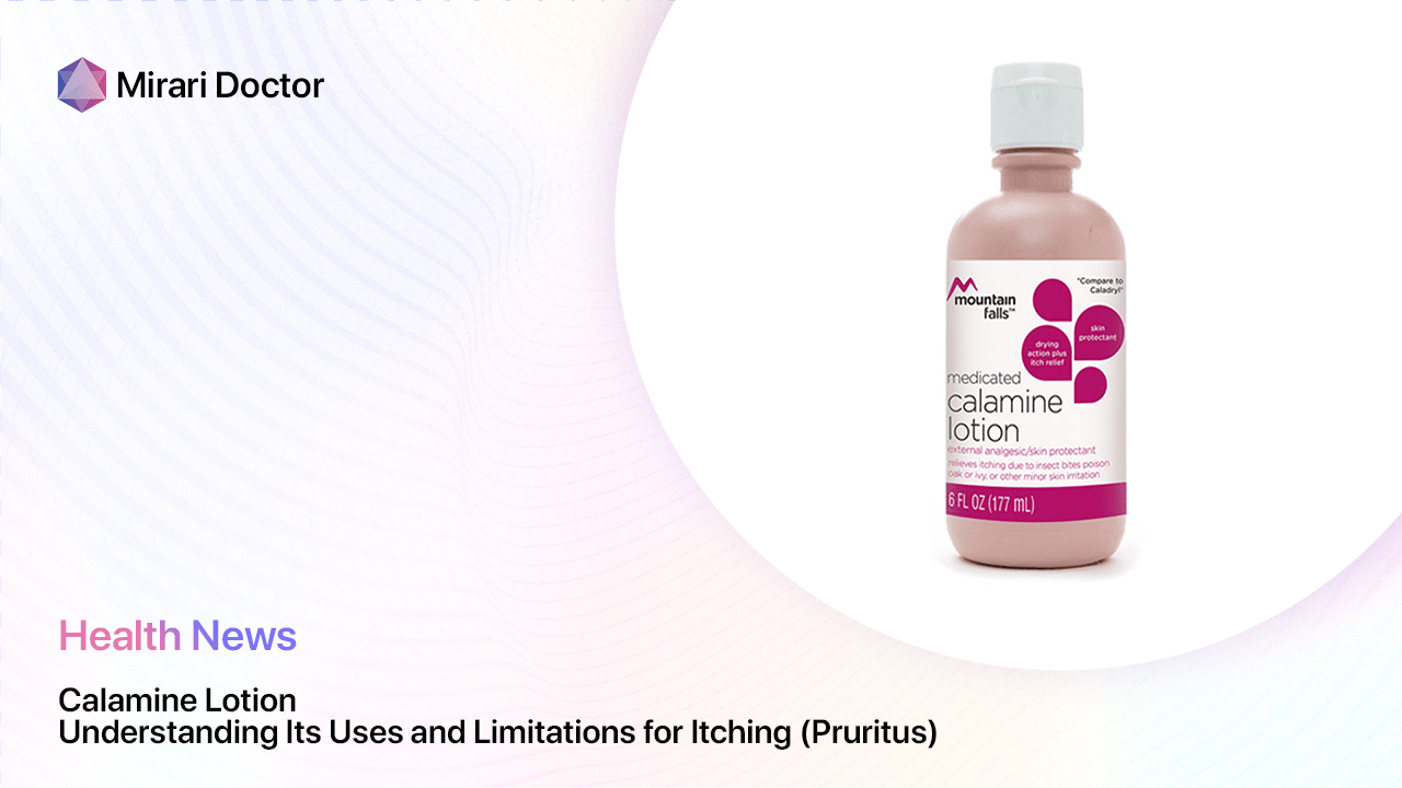 Featured image for “Calamine Lotion: Understanding Its Uses and Limitations for Itching (Pruritus)”