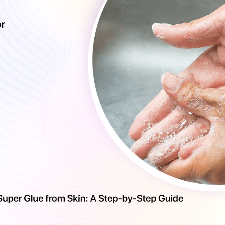 How to Remove Super Glue From Around the Home