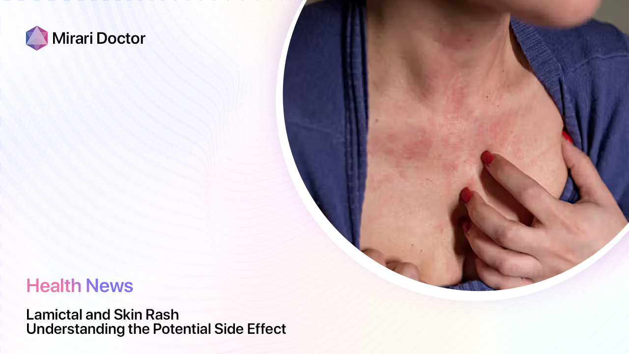 Featured image for “Lamictal and Skin Rash: Understanding the Potential Side Effect”