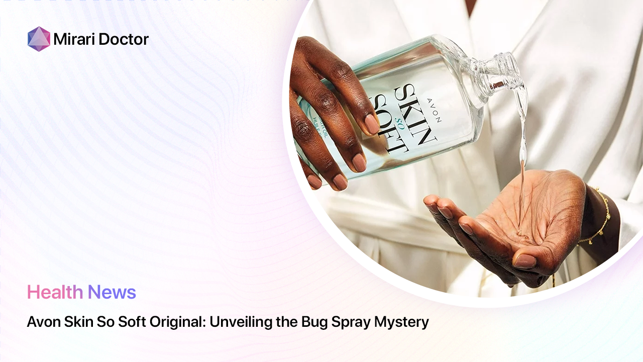 Featured image for “Avon Skin So Soft Original: Unveiling the Bug Spray Mystery”