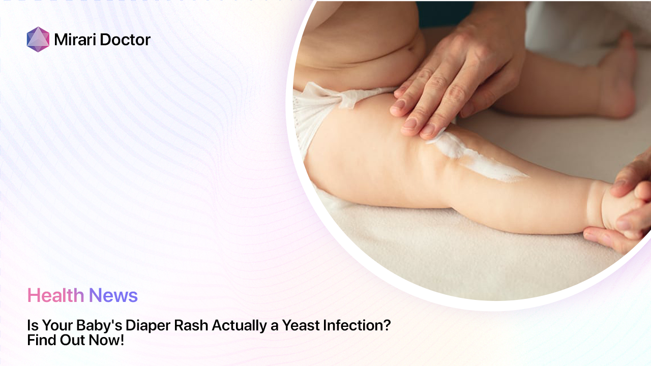 Featured image for “Is Your Baby’s Diaper Rash Actually a Yeast Infection? Find Out Now!”